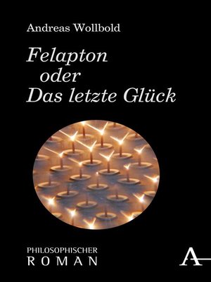 cover image of Felapton oder Das letzte Glück